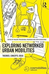 Couverture_Exploring Networked Urban Mobilities