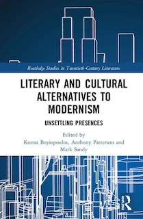 Couverture_Literary And Cultural Alternatives To Modernism