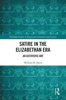 Front cover_Satire In The Elizabethan Era