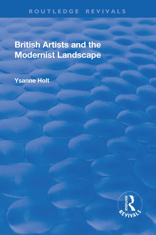 Couverture_British Artists And The Modernist Landscape