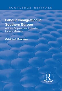 Front cover_Labour Immigration In Southern Europe