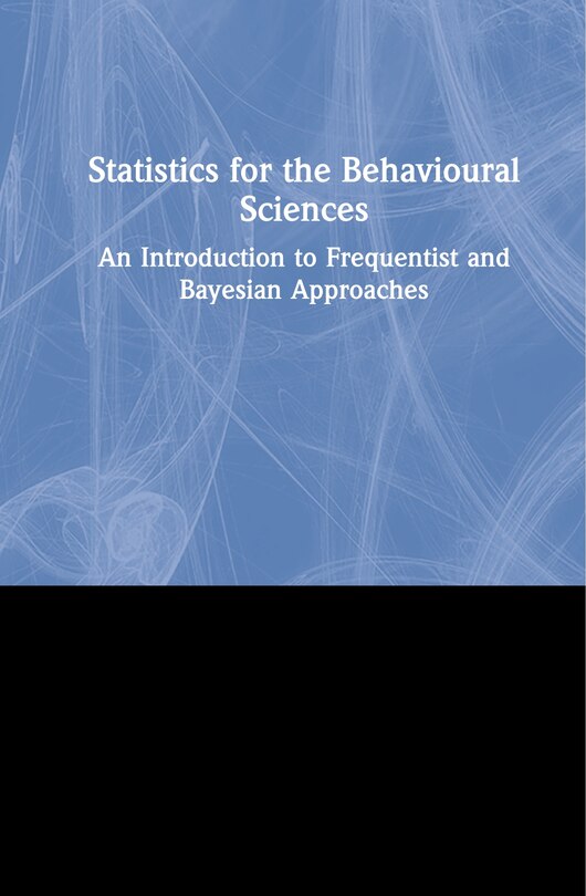 Front cover_Statistics For The Behavioural Sciences
