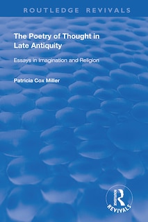 Couverture_hThe Poetry of Thought in Late Antiquity