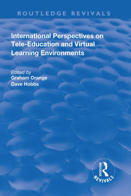 Front cover_International Perspectives On Tele-education And Virtual Learning Environments
