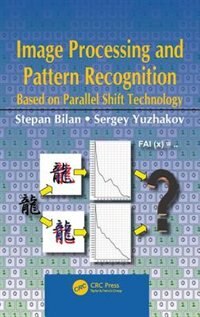 Front cover_Image Processing And Pattern Recognition Based On Parallel Shift Technology