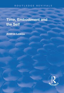 Couverture_Time, Embodiment And The Self