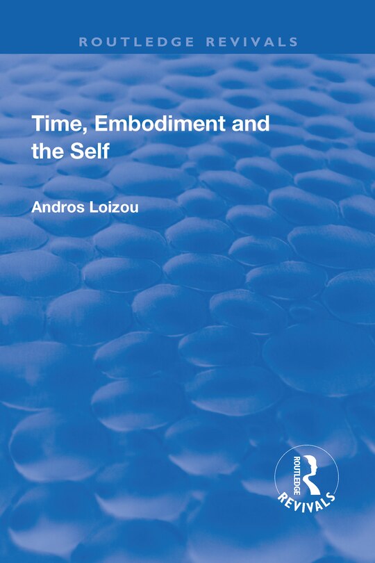 Couverture_Time, Embodiment And The Self