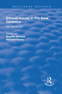 Front cover_Ethical Issues In The New Genetics
