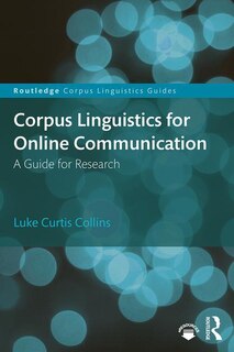 Front cover_Corpus Linguistics For Online Communication