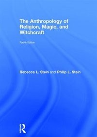 Front cover_The Anthropology Of Religion, Magic, And Witchcraft