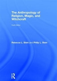 Front cover_The Anthropology Of Religion, Magic, And Witchcraft