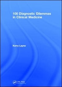 Couverture_100 Diagnostic Dilemmas In Clinical Medicine