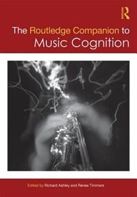 Couverture_The Routledge Companion To Music Cognition