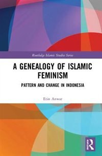 A Genealogy Of Islamic Feminism: Pattern And Change In Indonesia image number 0