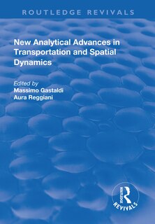 Couverture_New Analytical Advances In Transportation And Spatial Dynamics