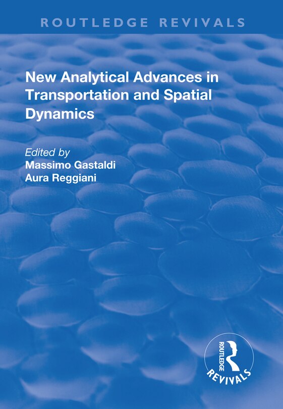 Couverture_New Analytical Advances In Transportation And Spatial Dynamics