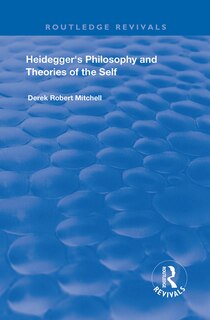 Front cover_Heidegger's Philosophy And Theories Of The Self