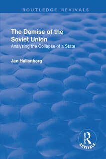 Couverture_The Demise Of The Soviet Union