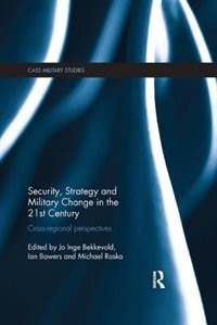 Couverture_Security, Strategy And Military Change In The 21st Century