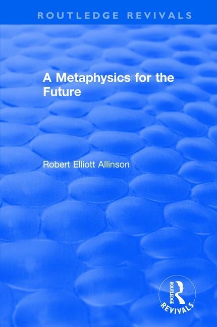 Front cover_A Metaphysics For The Future