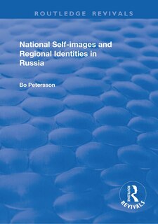 Front cover_National Self-images And Regional Identities In Russia