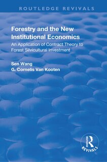 Front cover_Forestry And The New Institutional Economics