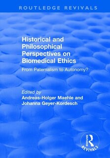 Couverture_Historical And Philosophical Perspectives On Biomedical Ethics