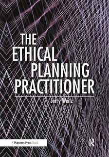 Front cover_The Ethical Planning Practitioner