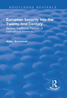 Couverture_European Security Into The Twenty-first Century