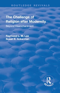 Couverture_The Challenge Of Religion After Modernity