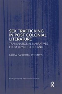 Front cover_Sex Trafficking In Postcolonial Literature