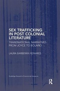 Front cover_Sex Trafficking In Postcolonial Literature