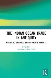 Couverture_The Indian Ocean Trade In Antiquity