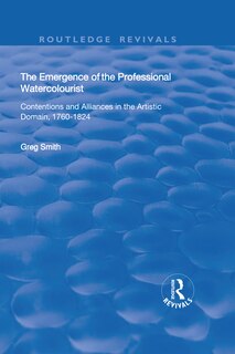 Front cover_The Emergence Of The Professional Watercolourist