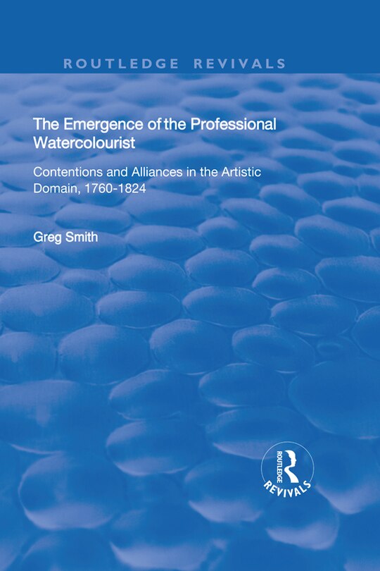 Front cover_The Emergence Of The Professional Watercolourist