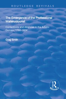 Front cover_The Emergence Of The Professional Watercolourist