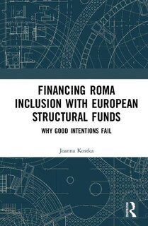 Couverture_Financing Roma Inclusion With European Structural Funds