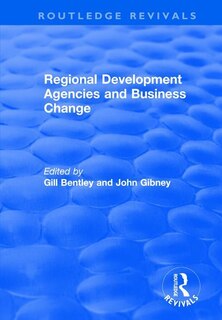 Front cover_Regional Development Agencies And Business Change