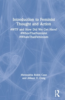 Couverture_Introduction To Feminist Thought And Action