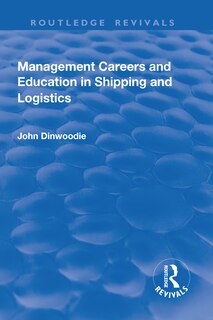 Front cover_Management Careers And Education In Shipping And Logistics