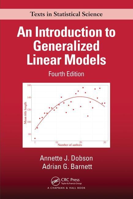 Front cover_An Introduction To Generalized Linear Models