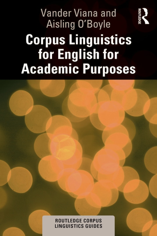 Front cover_Corpus Linguistics For English For Academic Purposes