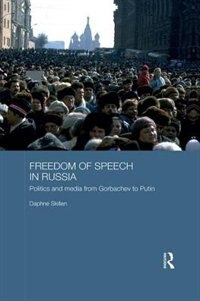 Couverture_Freedom Of Speech In Russia
