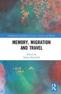 Front cover_Memory, Migration And Travel