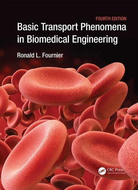 Couverture_Basic Transport Phenomena In Biomedical Engineering