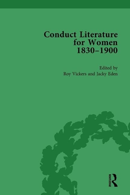 Couverture_Conduct Literature For Women, Part V, 1830-1900 Vol 2