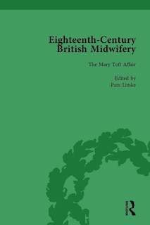 Couverture_Eighteenth-century British Midwifery, Part I Vol 2