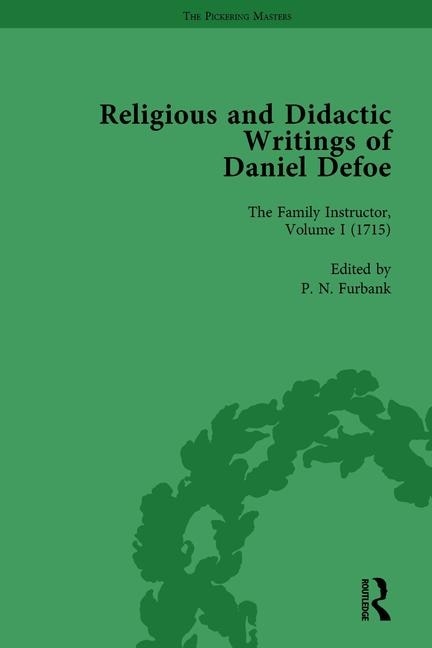 Couverture_Religious And Didactic Writings Of Daniel Defoe, Part I Vol 1