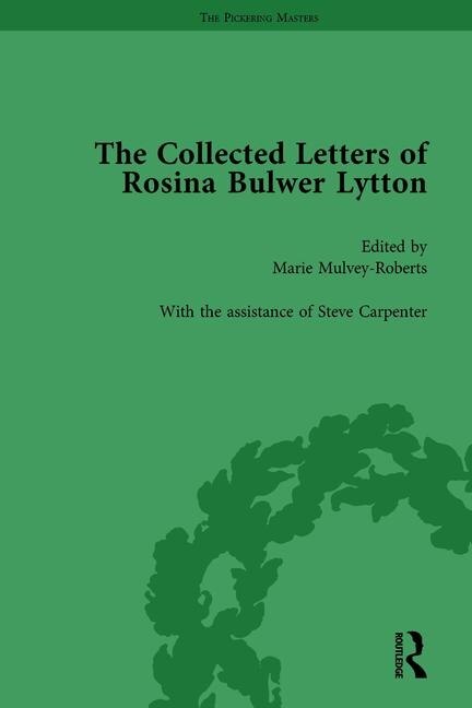 Couverture_The Collected Letters Of Rosina Bulwer Lytton Vol 1