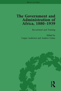 Front cover_The Government And Administration Of Africa, 1880¿1939 Vol 1